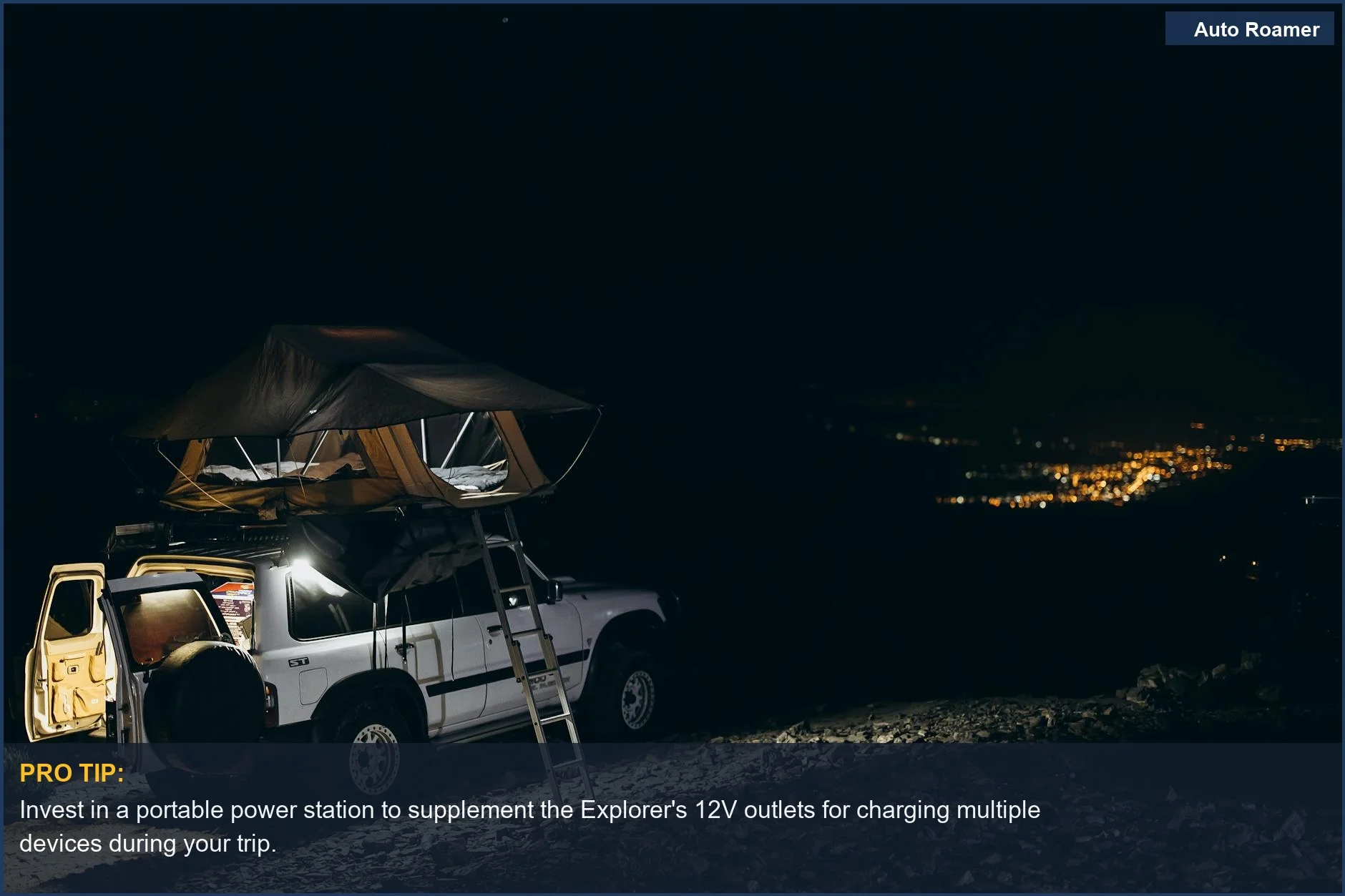 2026 Ford Explorer parked for off-road camping under a starry sky, emphasizing rugged adventure and nature's beauty.