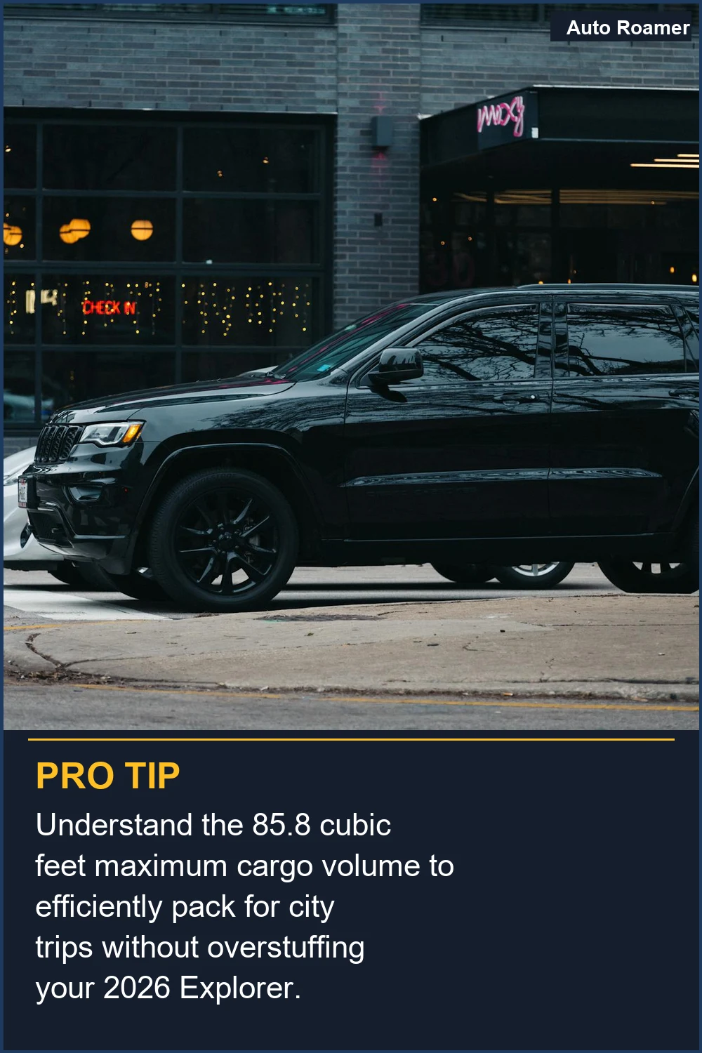 Understand the 85.8 cubic feet maximum cargo volume to efficiently pack for city trips without overstuffing your 2026 Explorer.