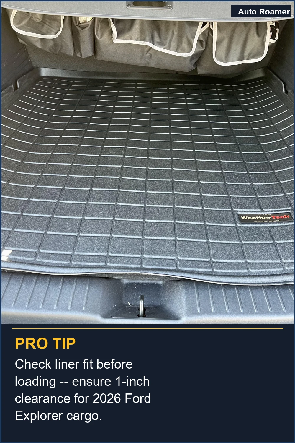 Check liner fit before loading -- ensure 1-inch clearance for 2026 Ford Explorer cargo.
