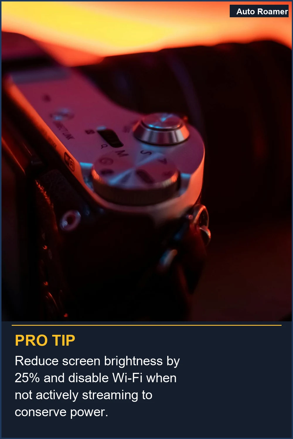 Reduce screen brightness by 25% and disable Wi-Fi when not actively streaming to conserve power.