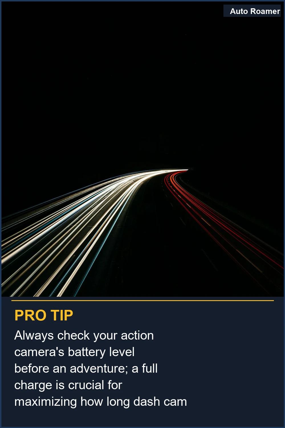 Always check your action camera's battery level before an adventure; a full charge is crucial for maximizing how long dash cam batteries last.