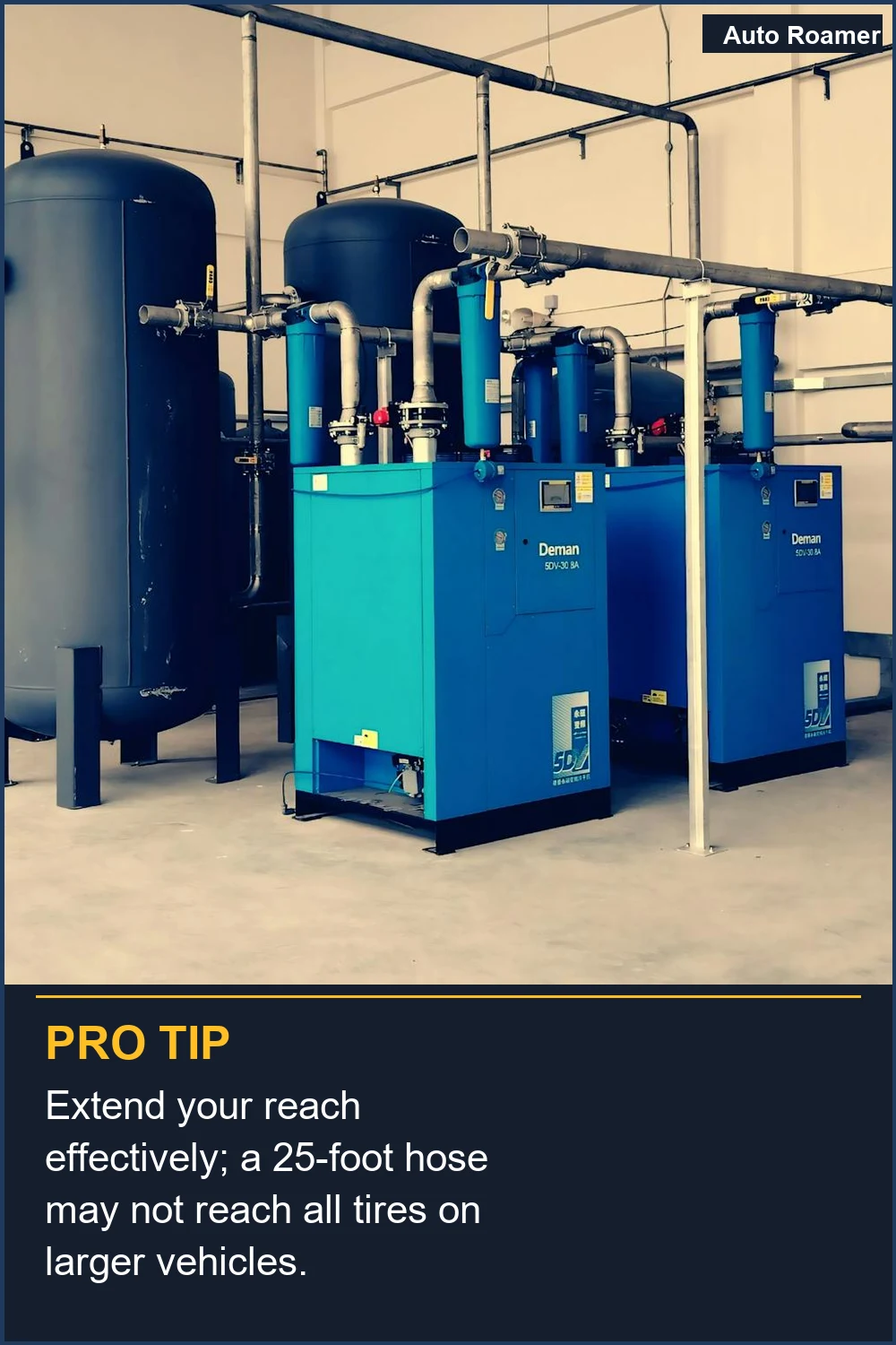 Extend your reach effectively; a 25-foot hose may not reach all tires on larger vehicles.