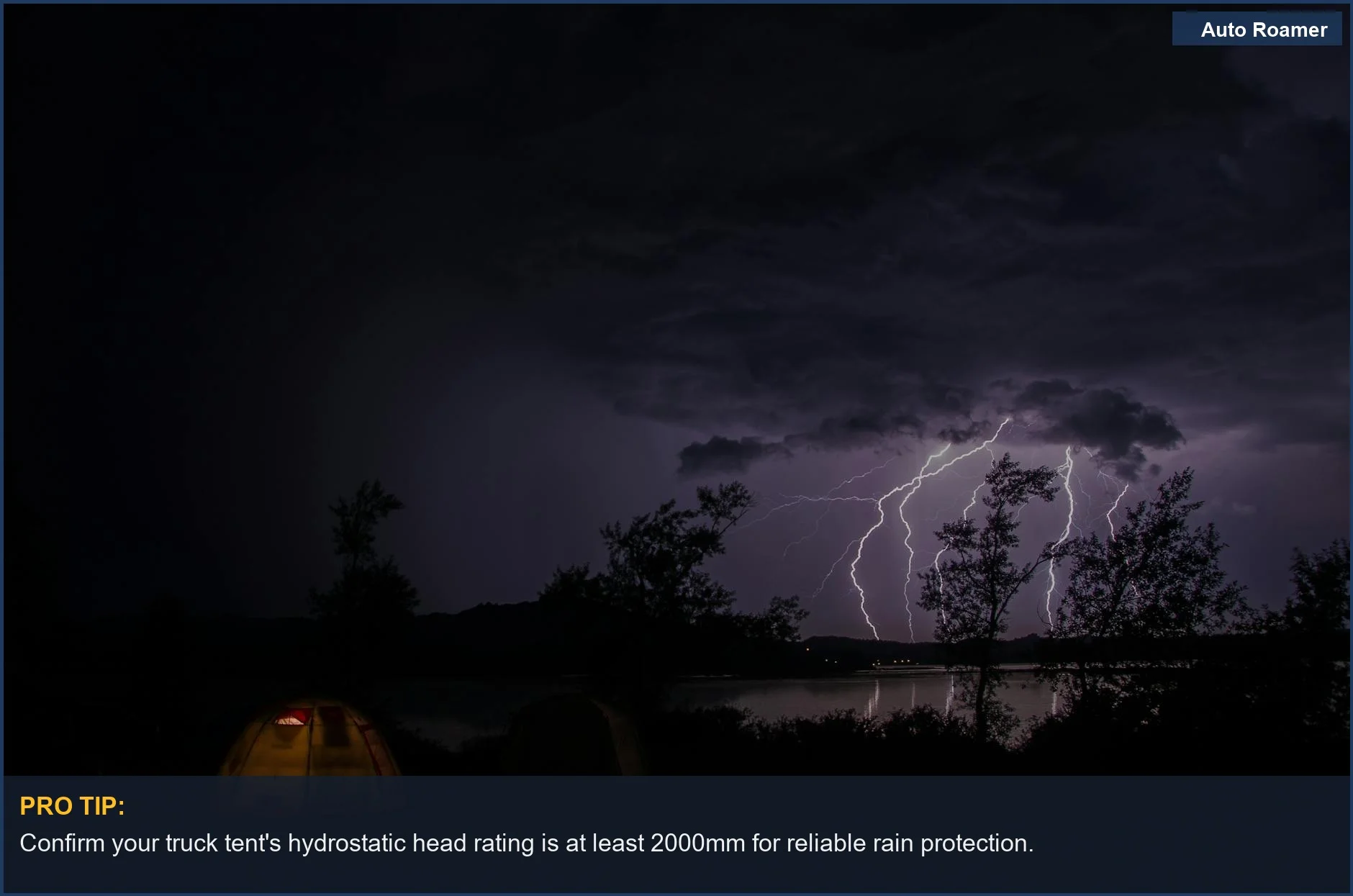 Lightning storm over a lake with tents in foreground, showcasing truck tent limitations.