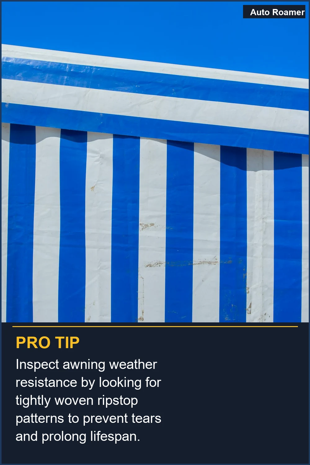 Inspect awning weather resistance by looking for tightly woven ripstop patterns to prevent tears and prolong lifespan.