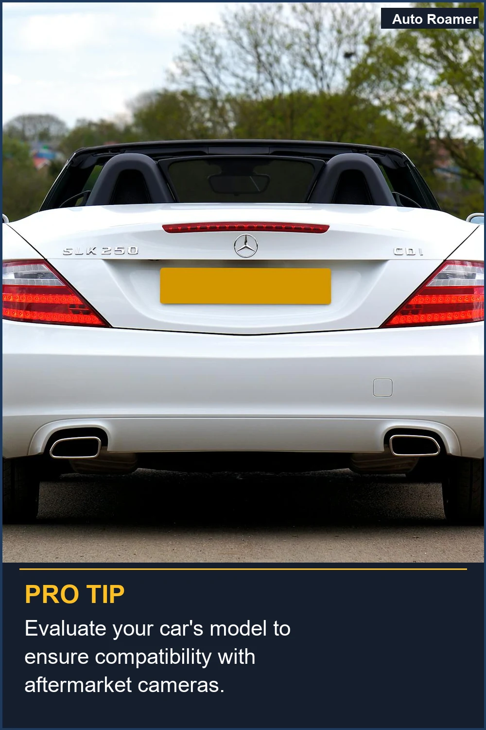 Evaluate your car's model to ensure compatibility with aftermarket cameras.