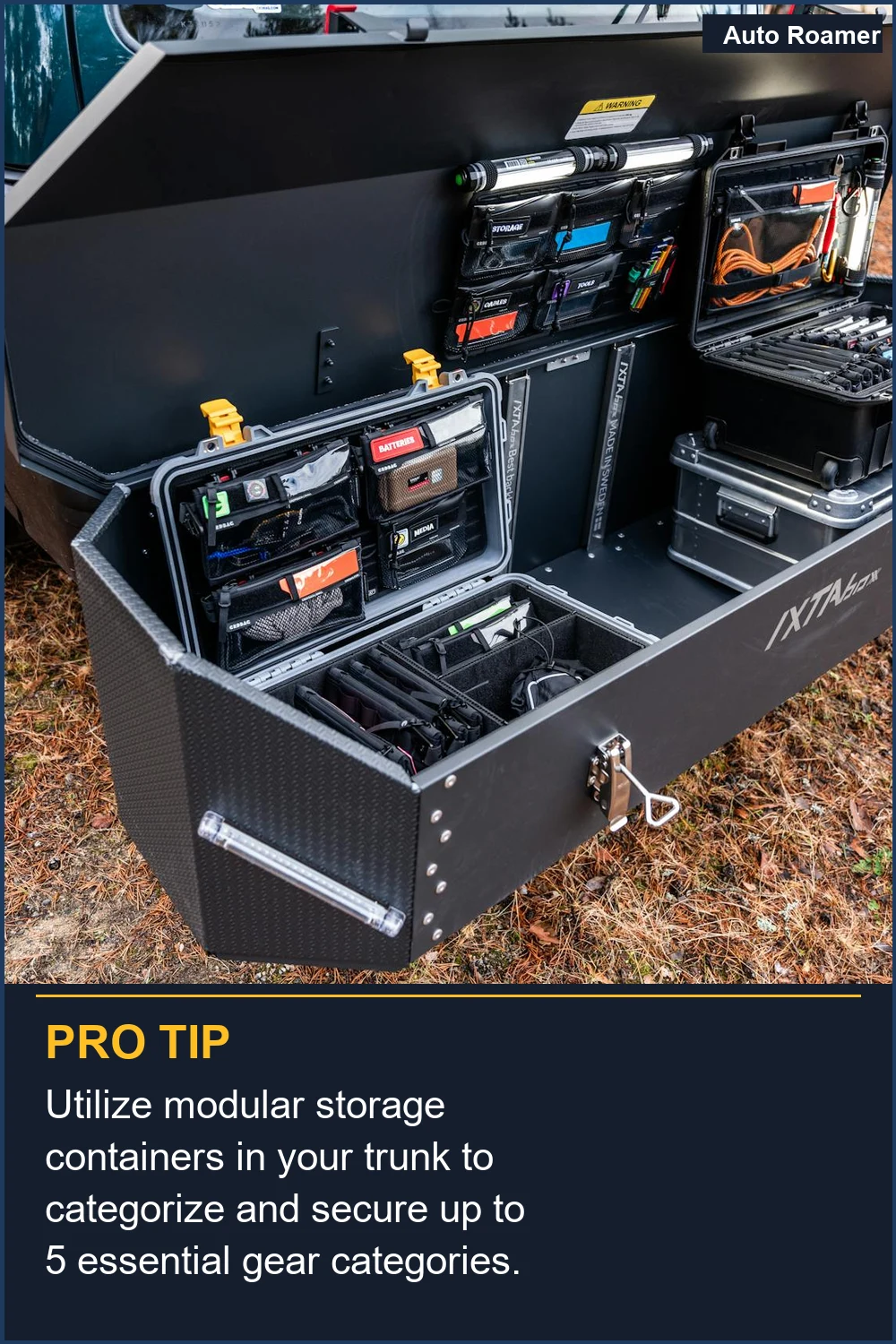 Utilize modular storage containers in your trunk to categorize and secure up to 5 essential gear categories.