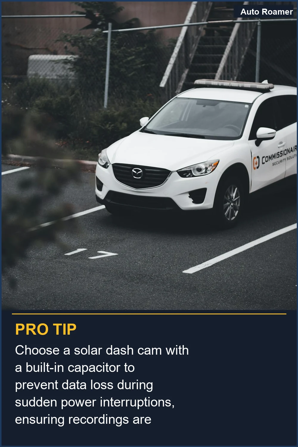 Choose a solar dash cam with a built-in capacitor to prevent data loss during sudden power interruptions, ensuring recordings are saved.