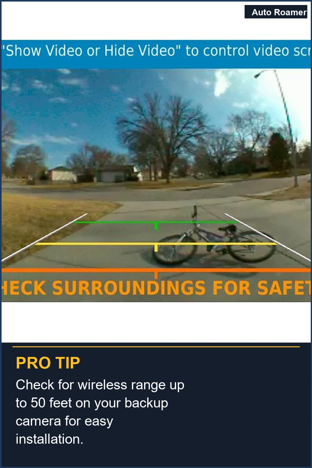 Check for wireless range up to 50 feet on your backup camera for easy installation.