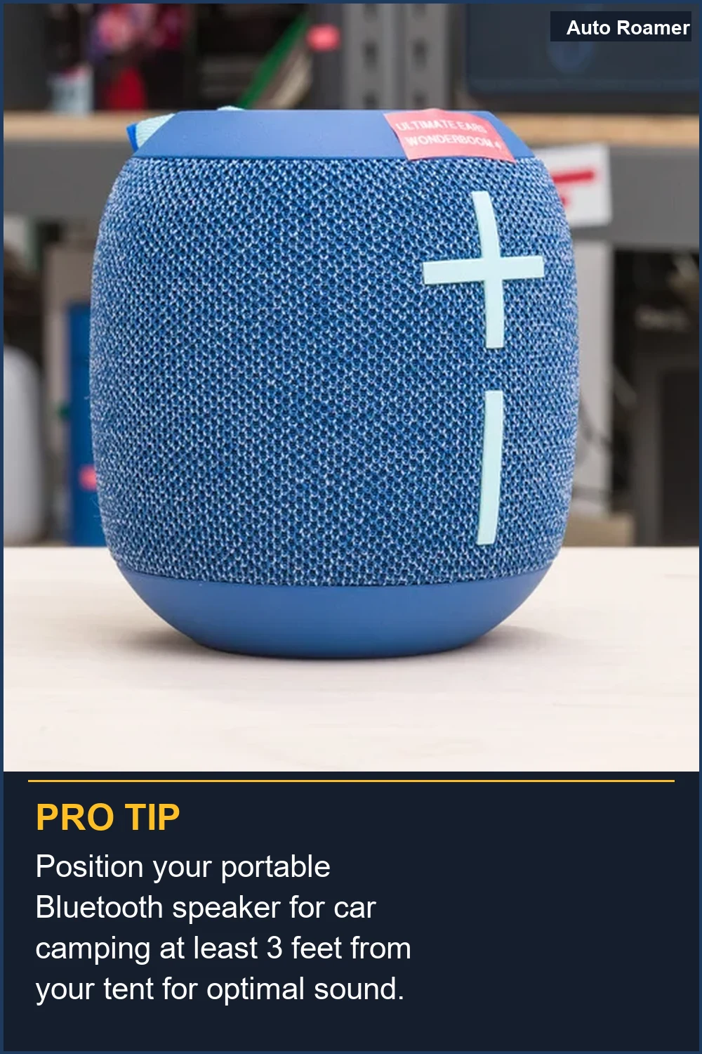 Position your portable Bluetooth speaker for car camping at least 3 feet from your tent for optimal sound.