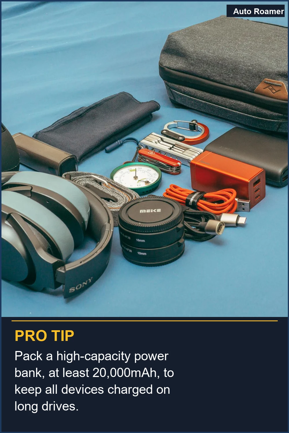 Pack a high-capacity power bank, at least 20,000mAh, to keep all devices charged on long drives.