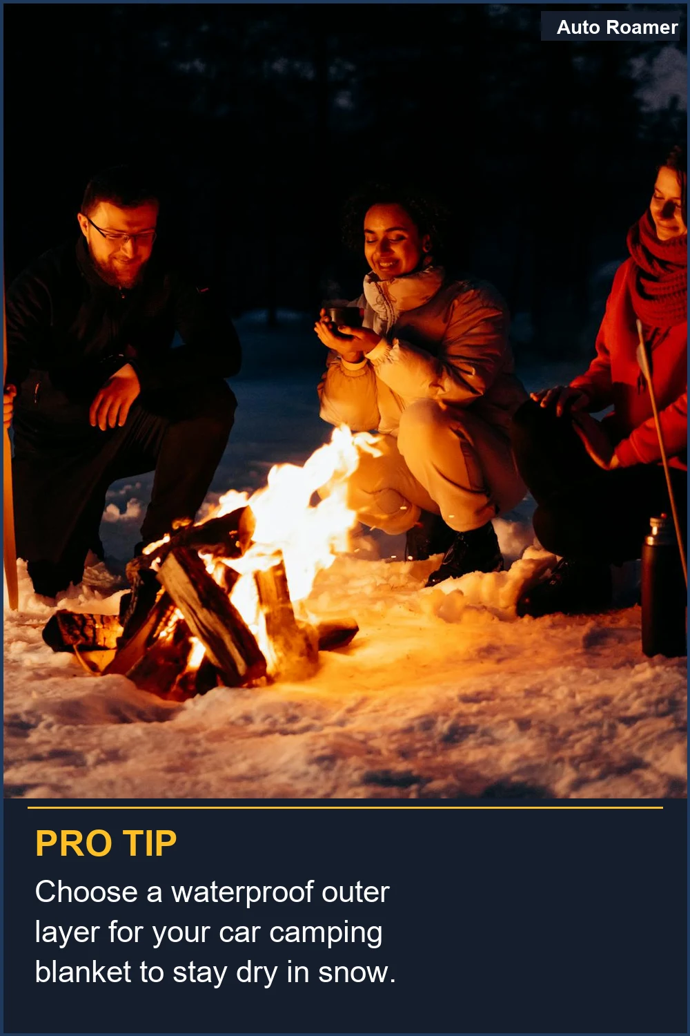 Choose a waterproof outer layer for your car camping blanket to stay dry in snow.