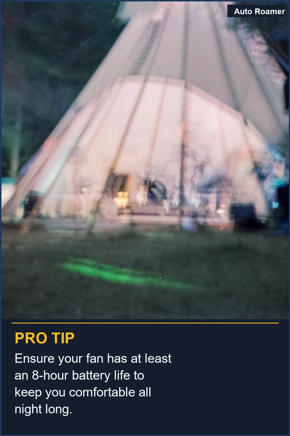 Ensure your fan has at least an 8-hour battery life to keep you comfortable all night long.