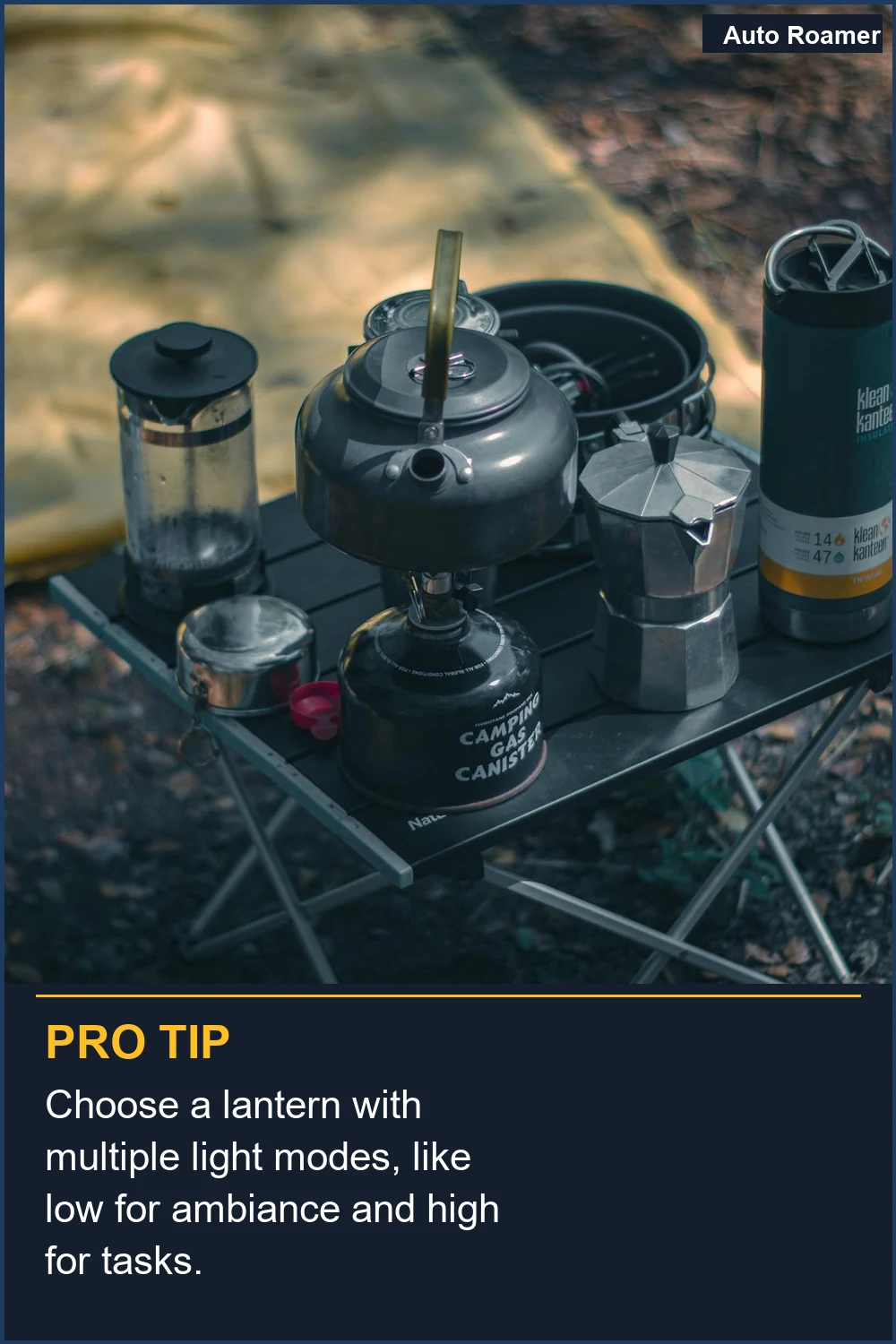 Choose a lantern with multiple light modes, like low for ambiance and high for tasks.