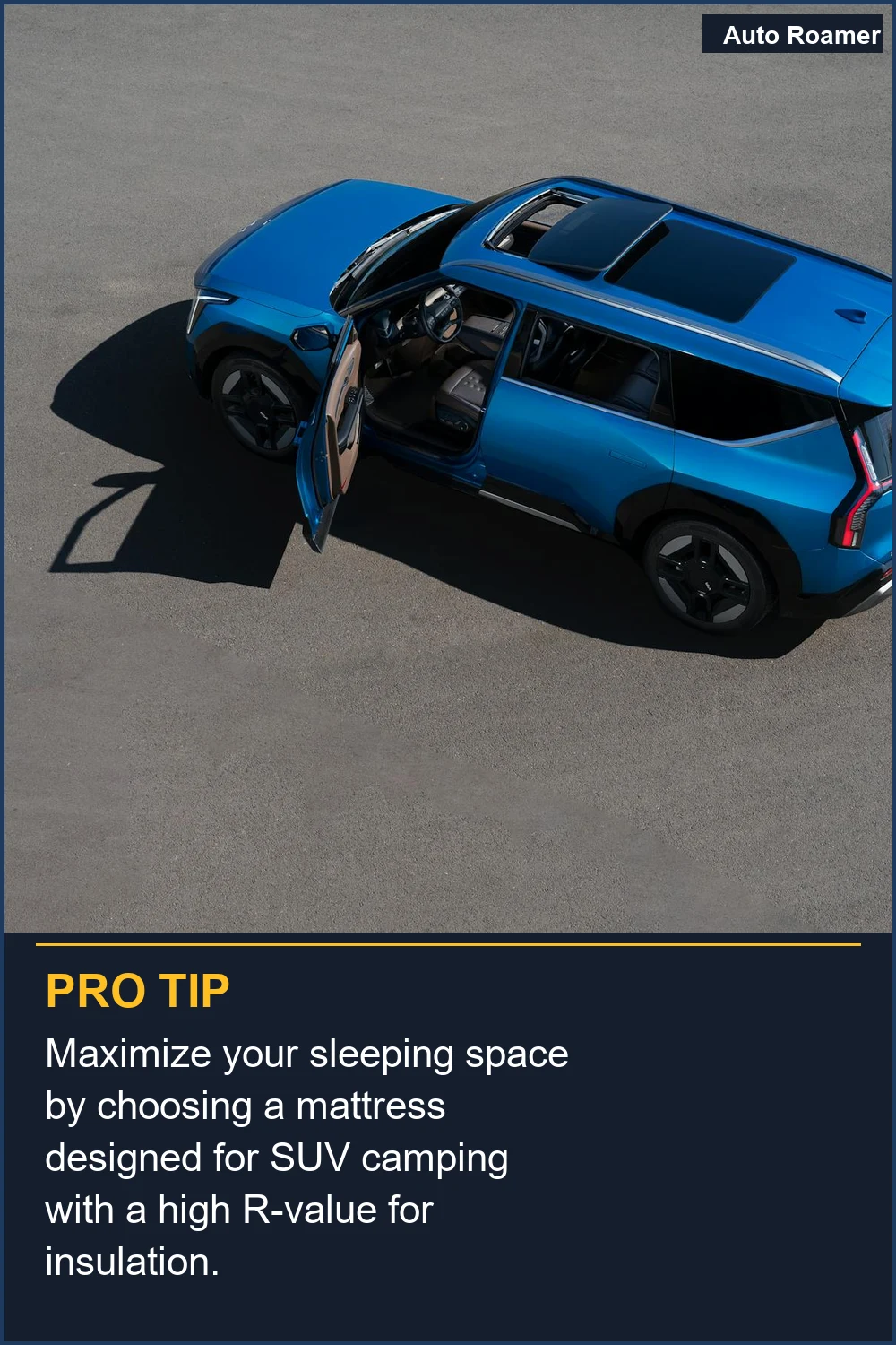 Maximize your sleeping space by choosing a mattress designed for SUV camping with a high R-value for insulation.