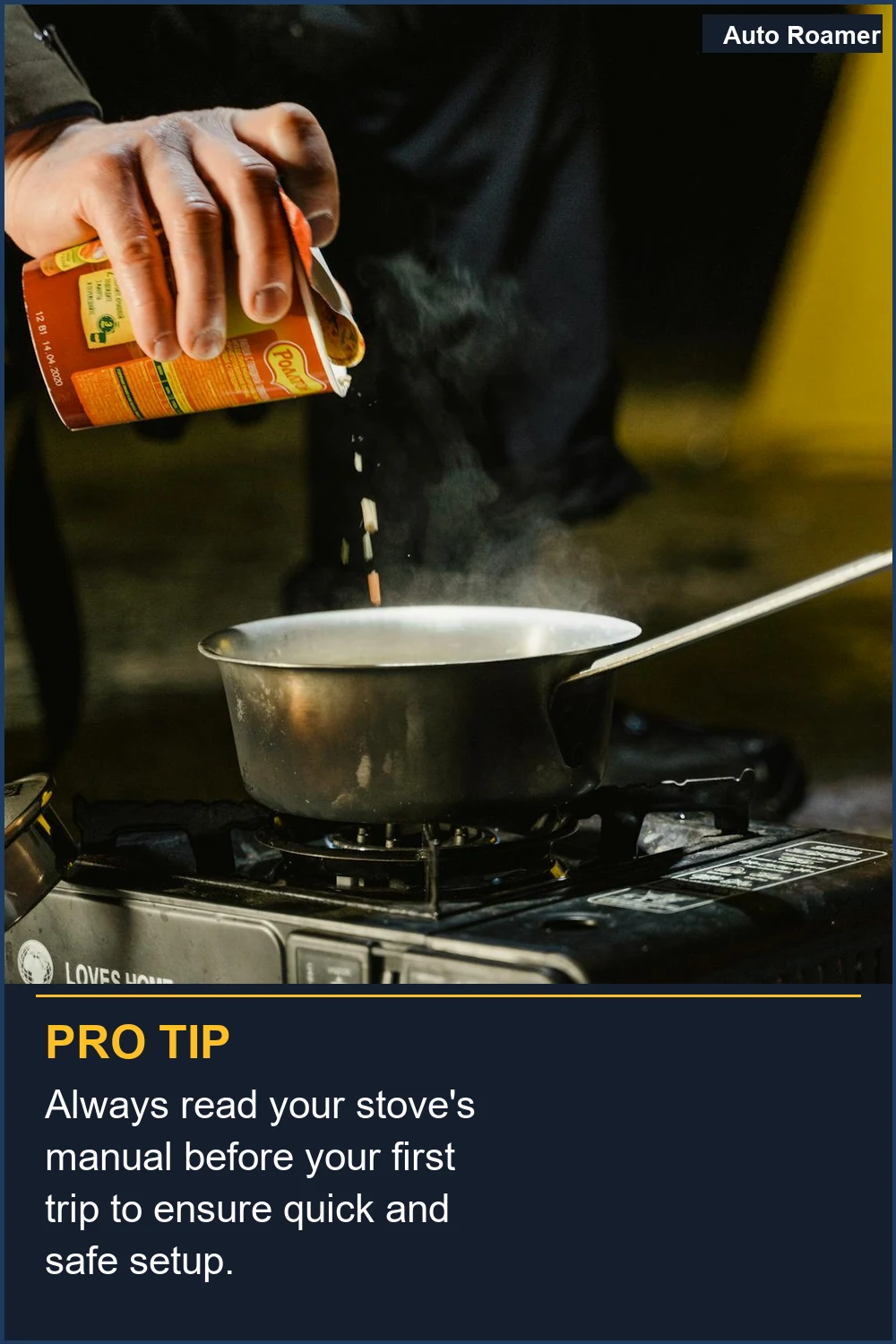 Always read your stove's manual before your first trip to ensure quick and safe setup.