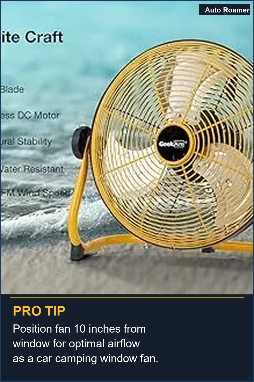 Position fan 10 inches from window for optimal airflow as a car camping window fan.