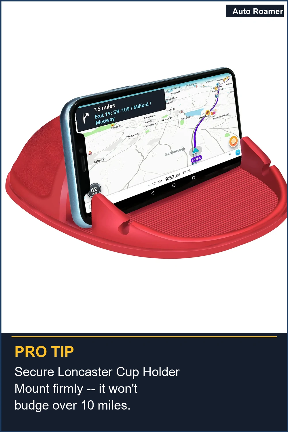 Secure Loncaster Cup Holder Mount firmly -- it won't budge over 10 miles.