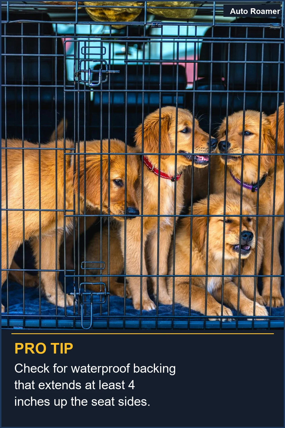 Check for waterproof backing that extends at least 4 inches up the seat sides.