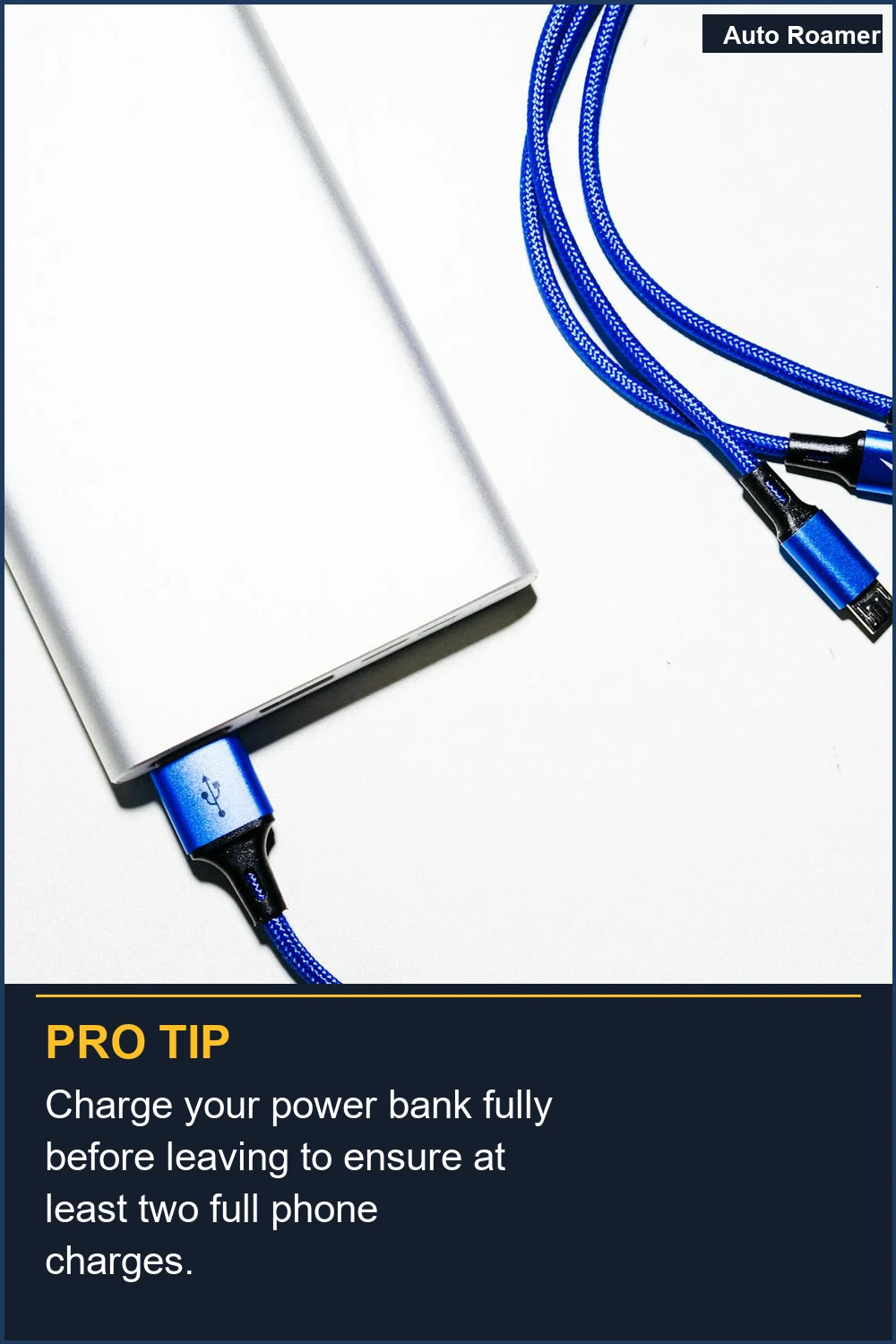 Charge your power bank fully before leaving to ensure at least two full phone charges.