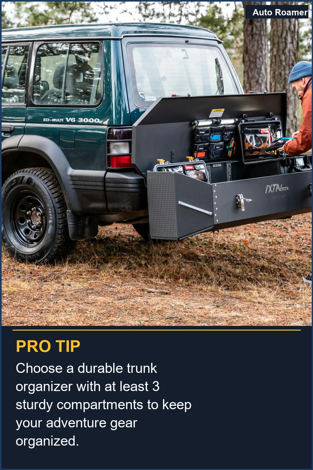 Choose a durable trunk organizer with at least 3 sturdy compartments to keep your adventure gear organized.