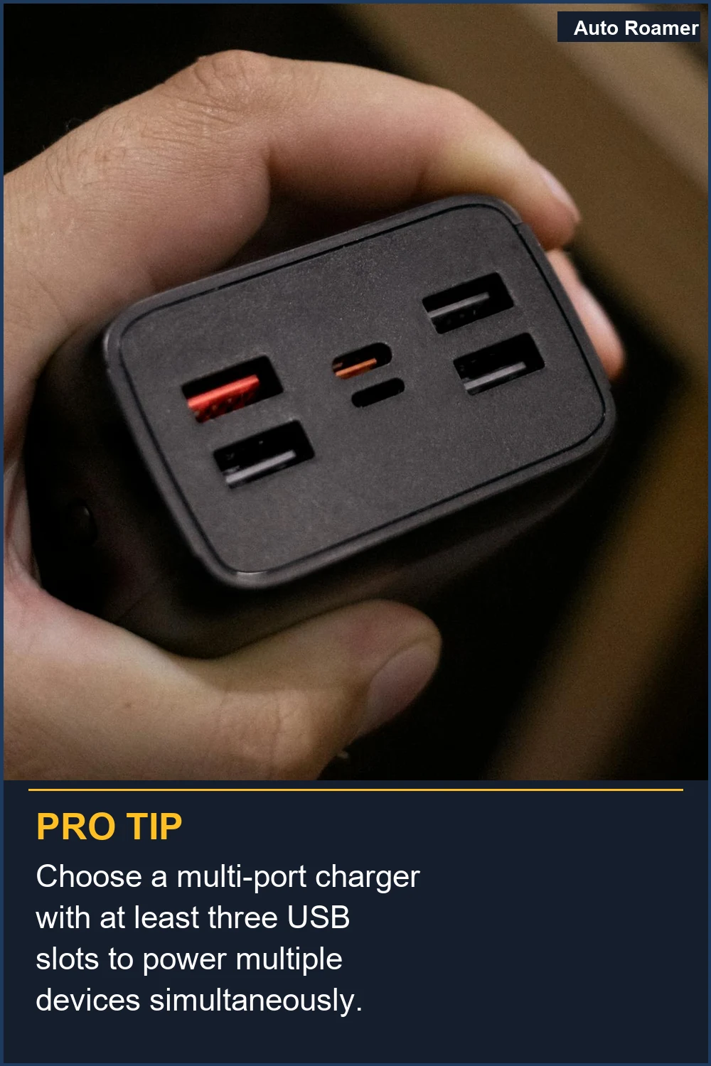 Choose a multi-port charger with at least three USB slots to power multiple devices simultaneously.