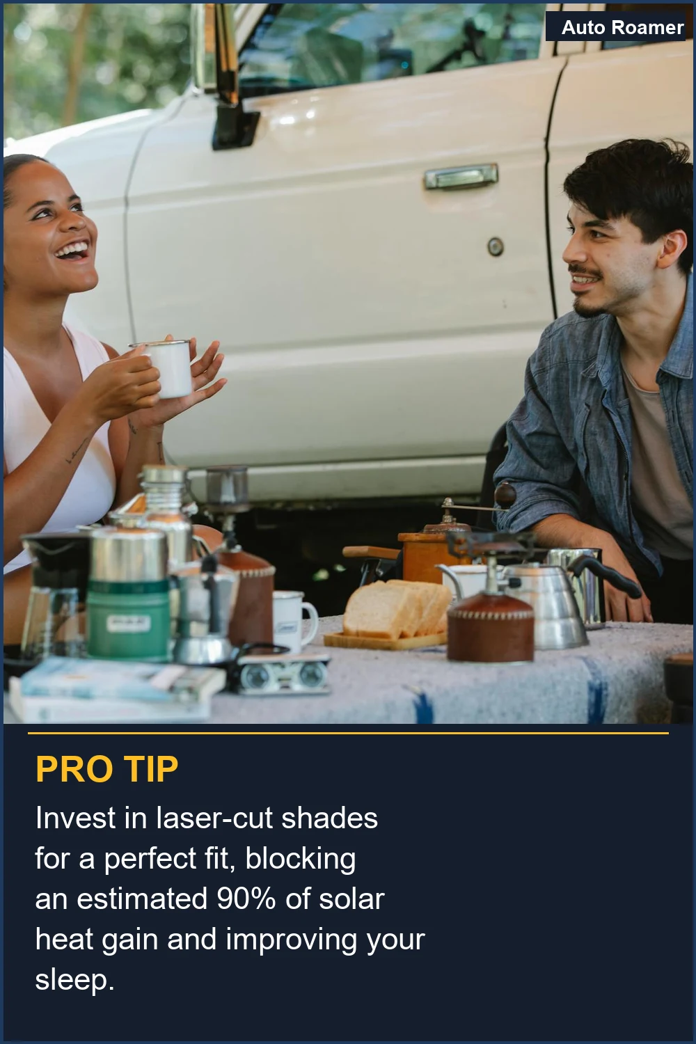 Invest in laser-cut shades for a perfect fit, blocking an estimated 90% of solar heat gain and improving your sleep.