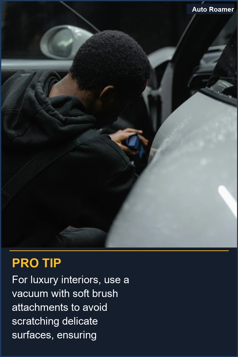 For luxury interiors, use a vacuum with soft brush attachments to avoid scratching delicate surfaces, ensuring 360-degree care.