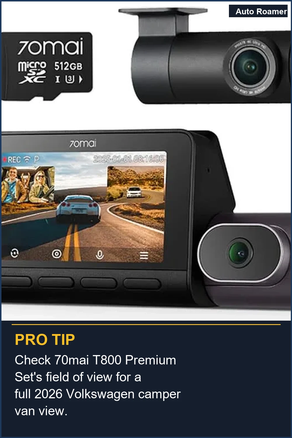 Check 70mai T800 Premium Set's field of view for a full 2026 Volkswagen camper van view.