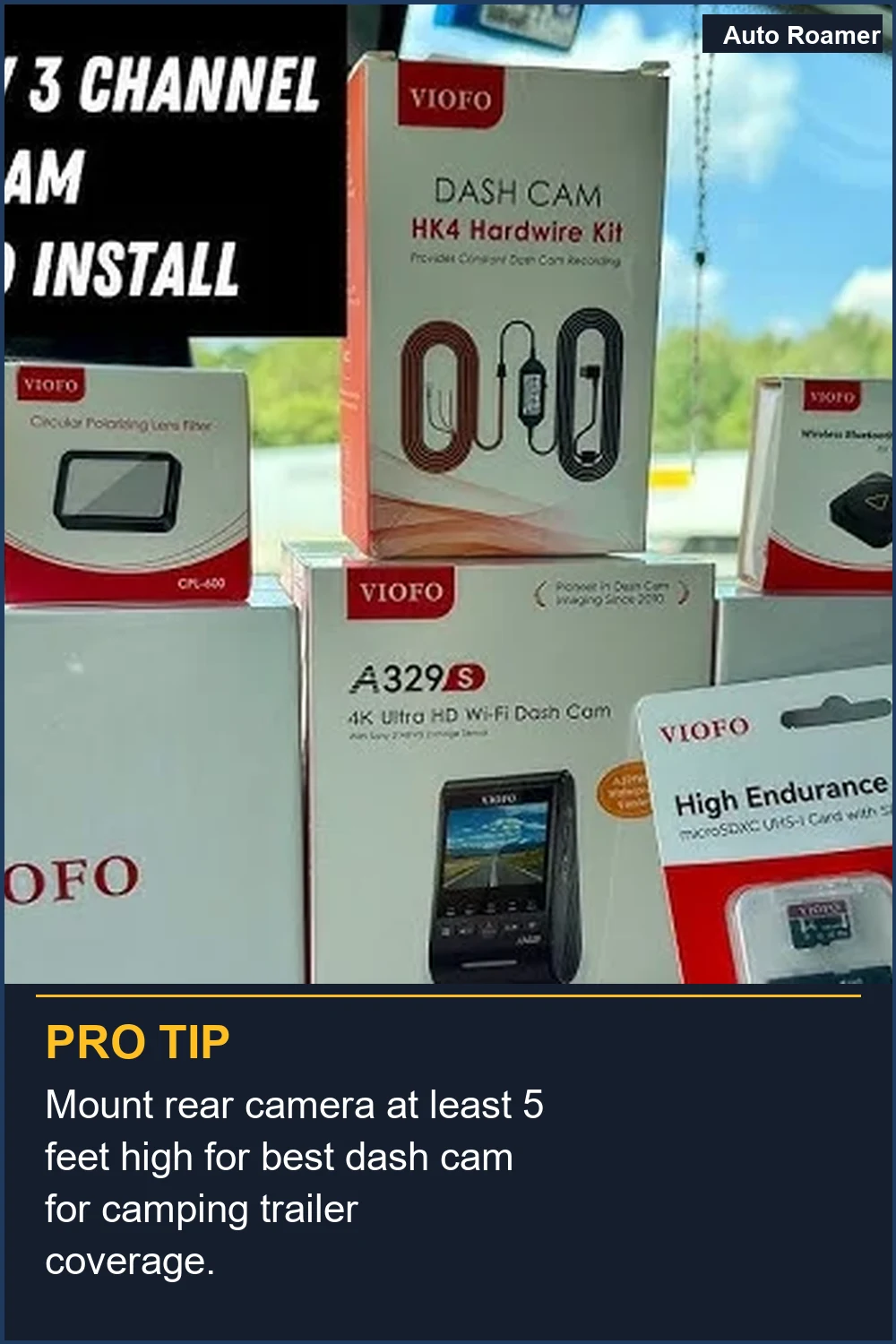 Mount rear camera at least 5 feet high for best dash cam for camping trailer coverage.