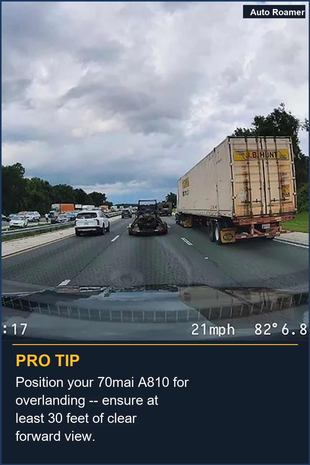 Position your 70mai A810 for overlanding -- ensure at least 30 feet of clear forward view.