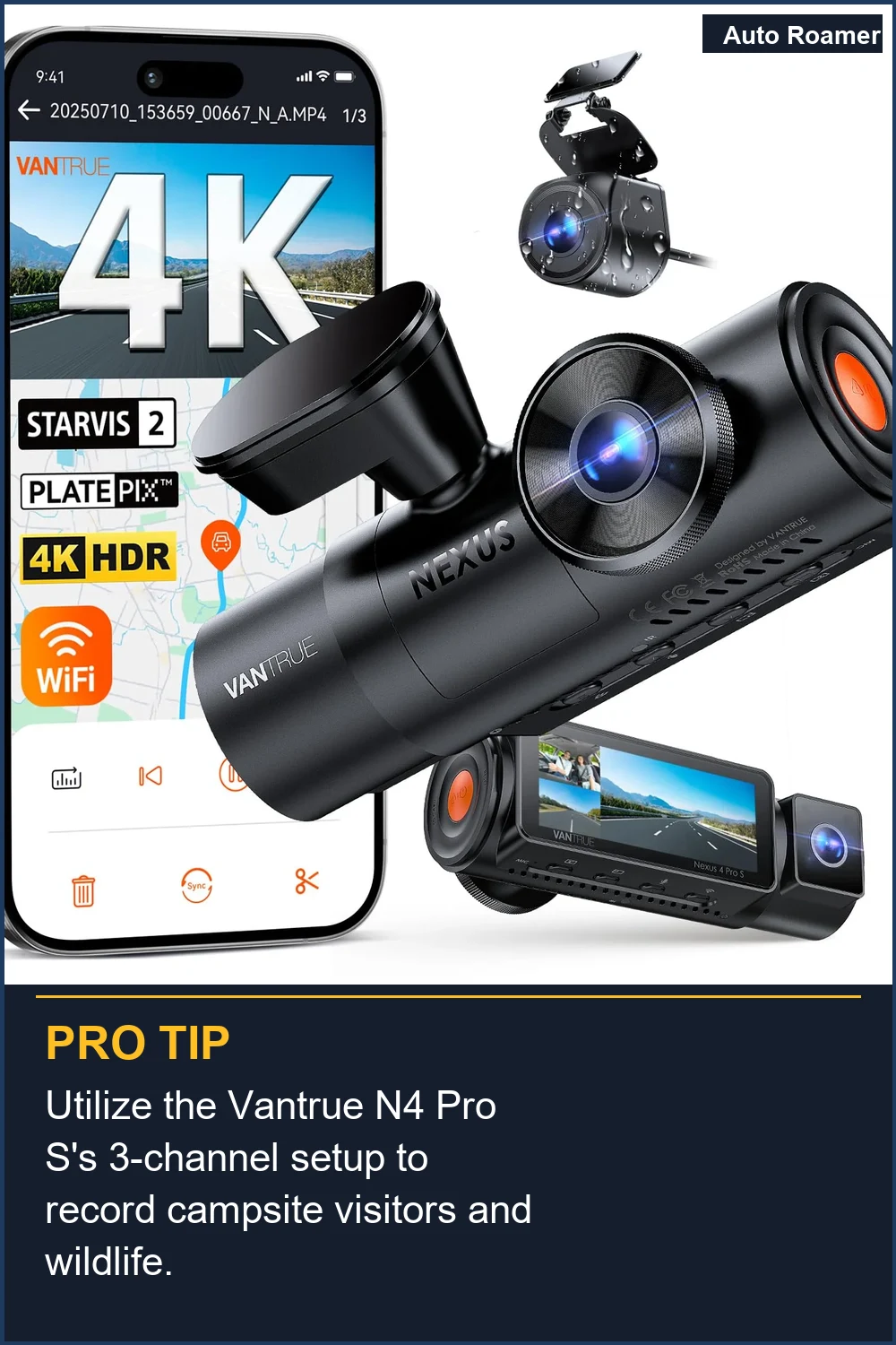 Utilize the Vantrue N4 Pro S's 3-channel setup to record campsite visitors and wildlife.