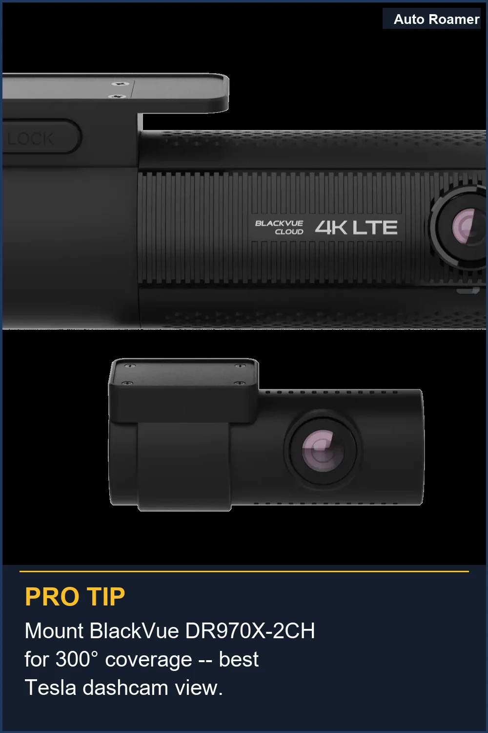 Mount BlackVue DR970X-2CH for 300° coverage -- best Tesla dashcam view.