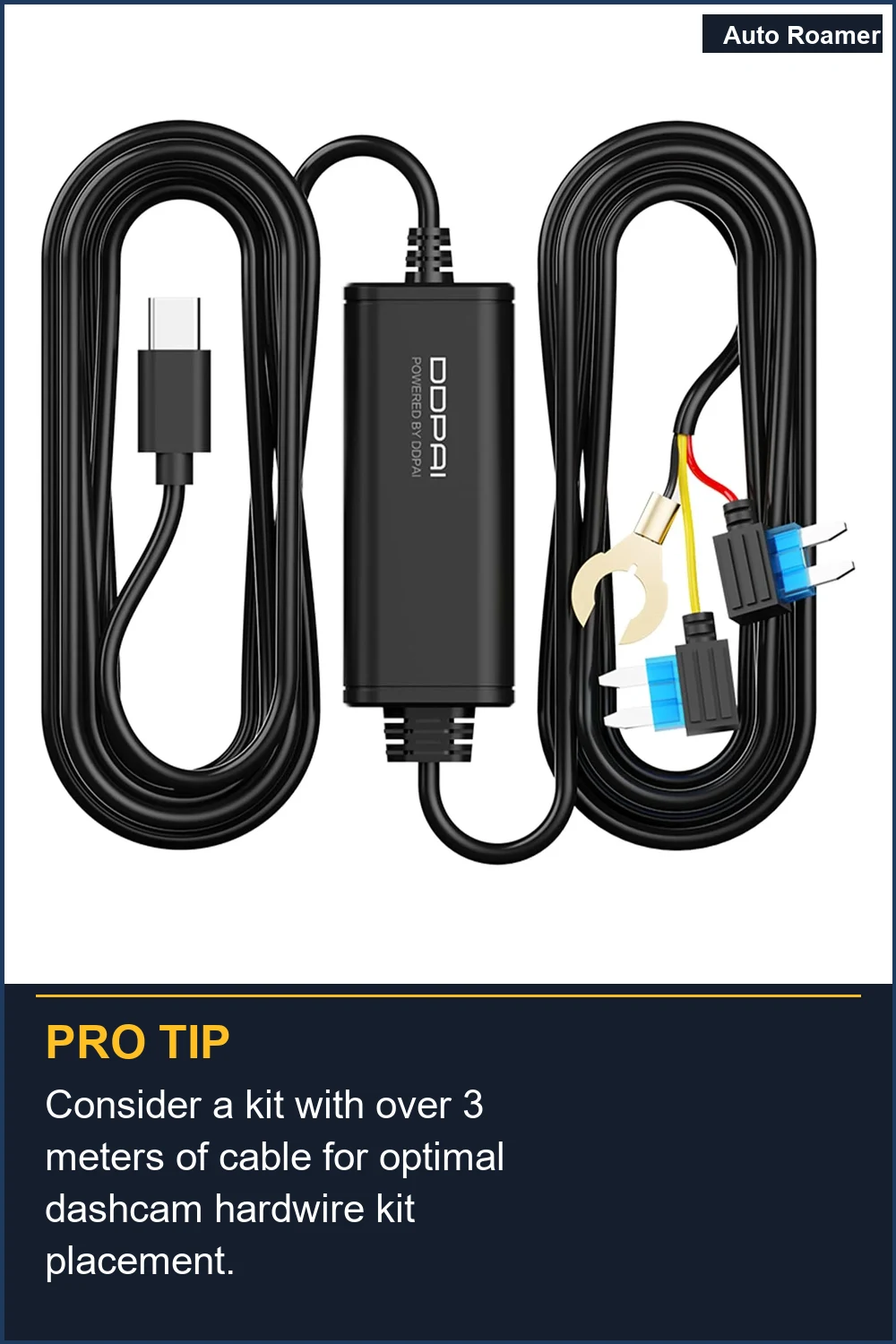 Consider a kit with over 3 meters of cable for optimal dashcam hardwire kit placement.