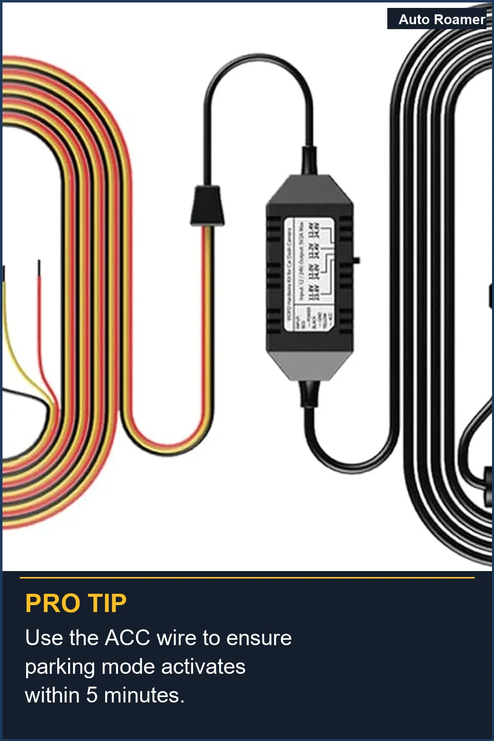 Use the ACC wire to ensure parking mode activates within 5 minutes.