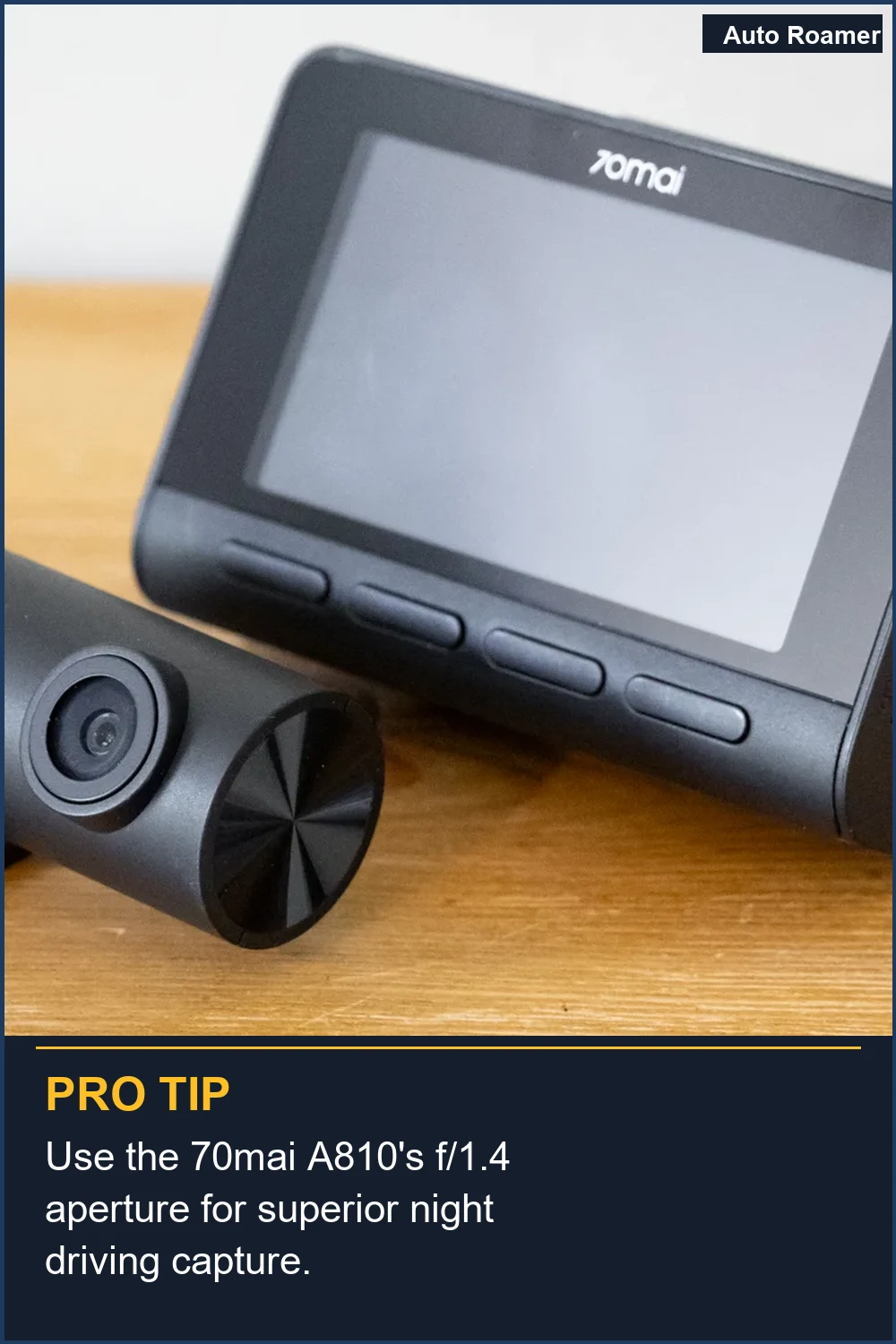 Use the 70mai A810's f/1.4 aperture for superior night driving capture.