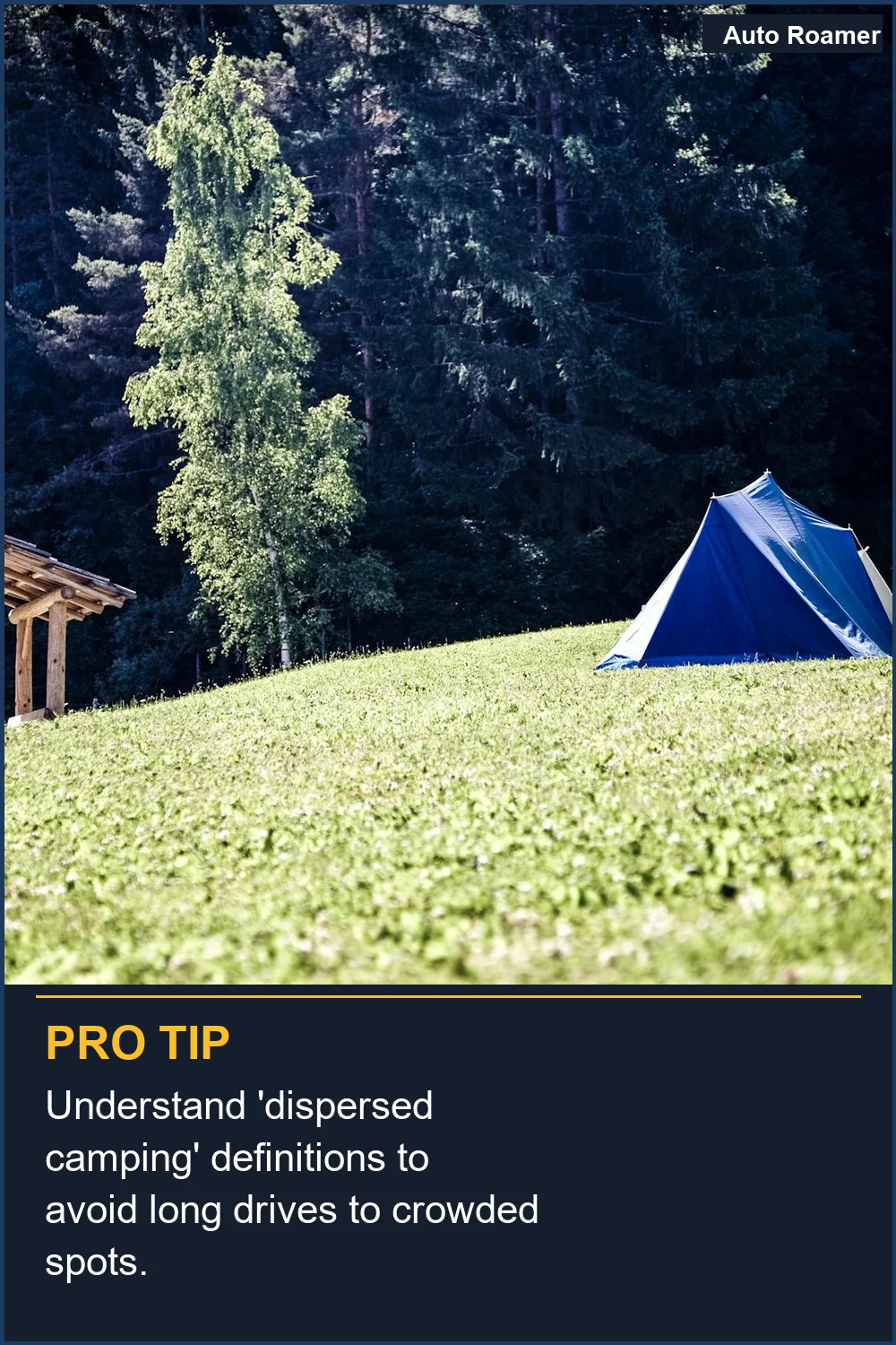 Understand 'dispersed camping' definitions to avoid long drives to crowded spots.