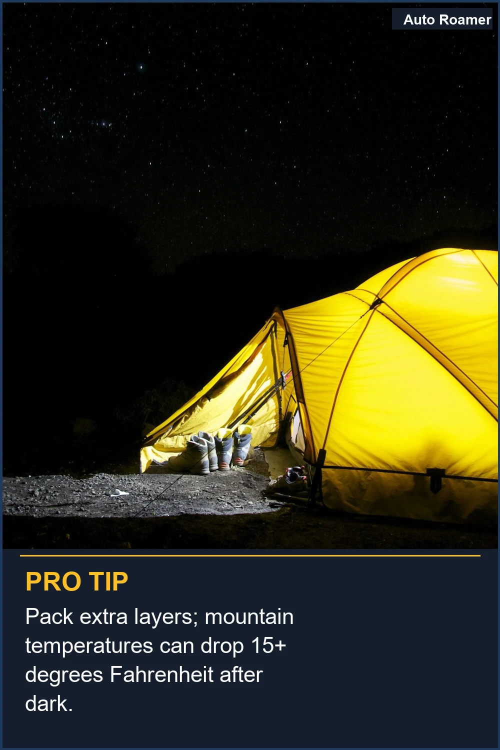 Pack extra layers; mountain temperatures can drop 15+ degrees Fahrenheit after dark.