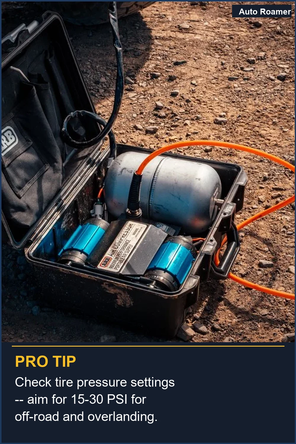 Check tire pressure settings -- aim for 15-30 PSI for off-road and overlanding.