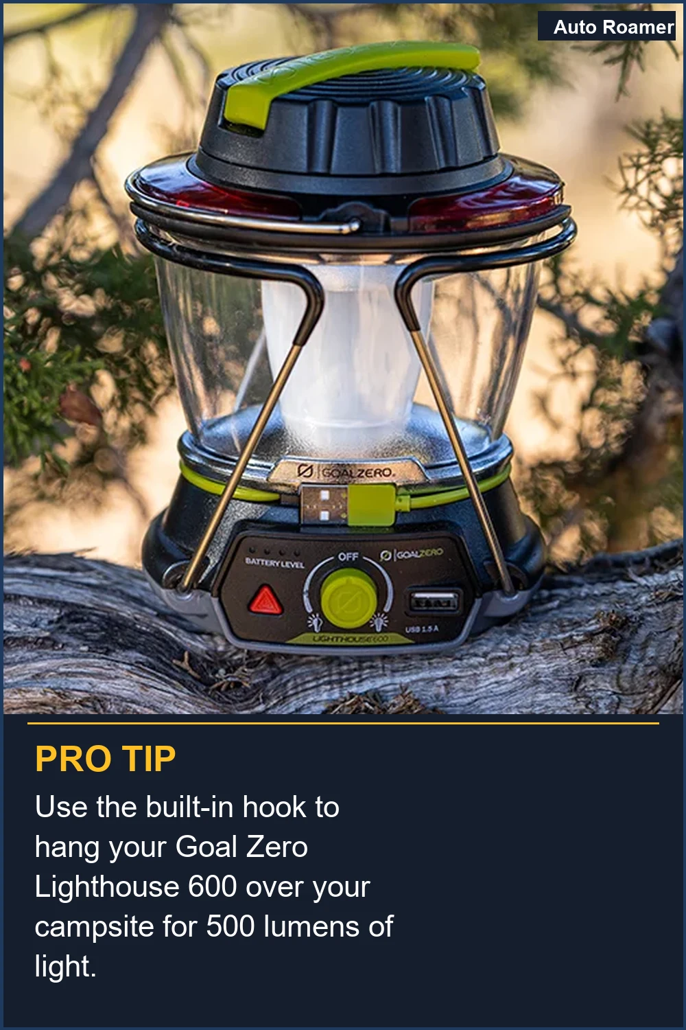Use the built-in hook to hang your Goal Zero Lighthouse 600 over your campsite for 500 lumens of light.