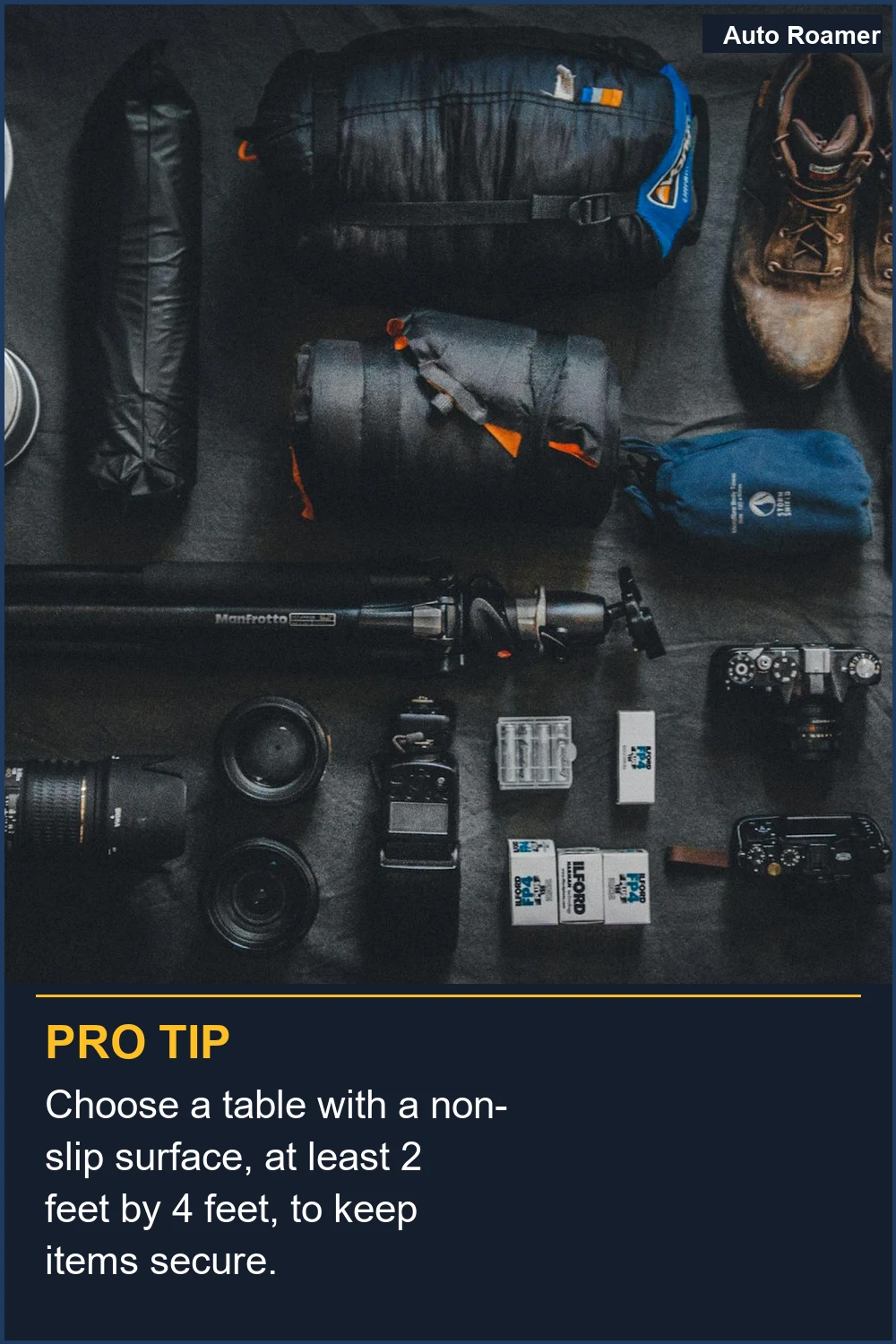 Choose a table with a non-slip surface, at least 2 feet by 4 feet, to keep items secure.