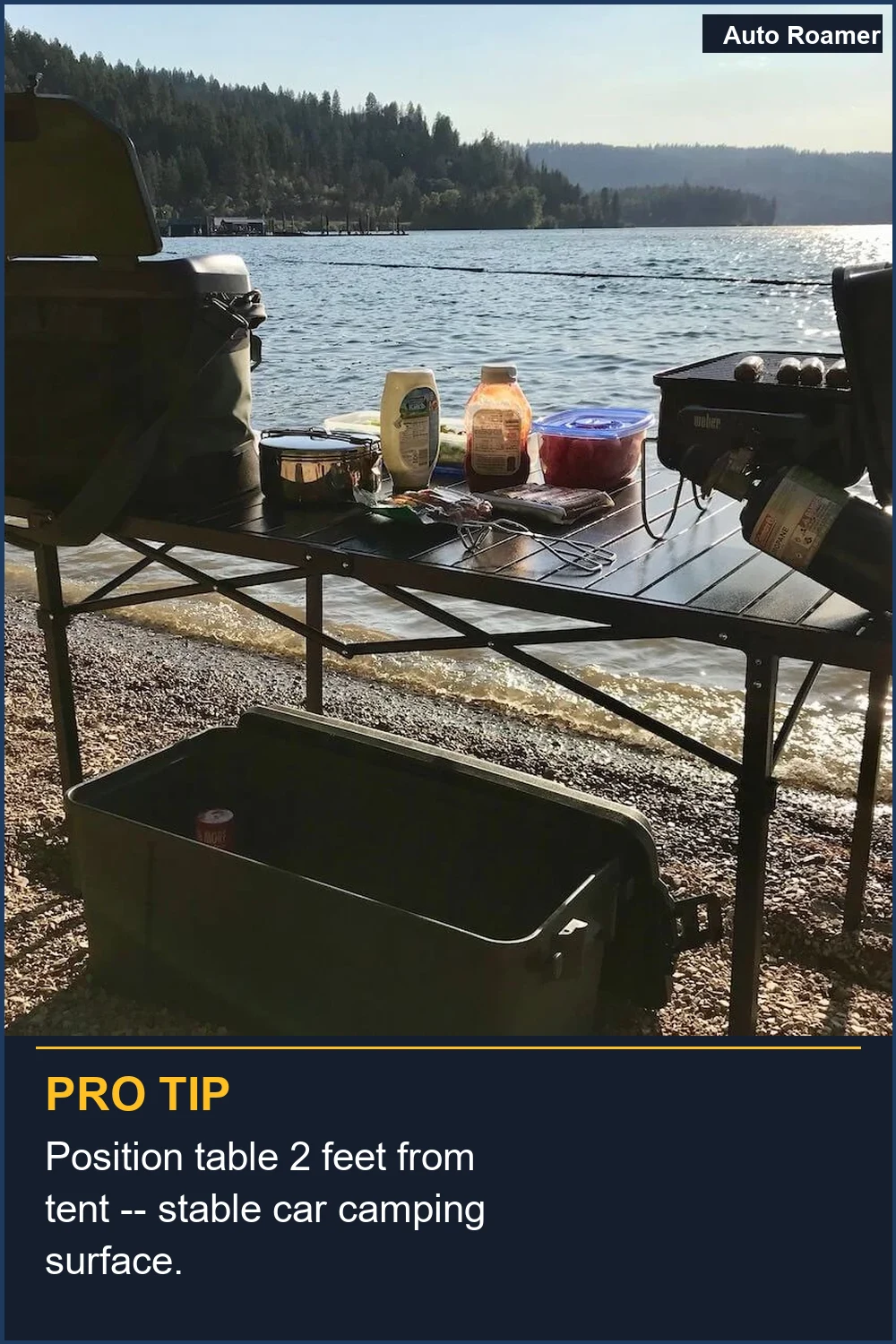 Position table 2 feet from tent -- stable car camping surface.