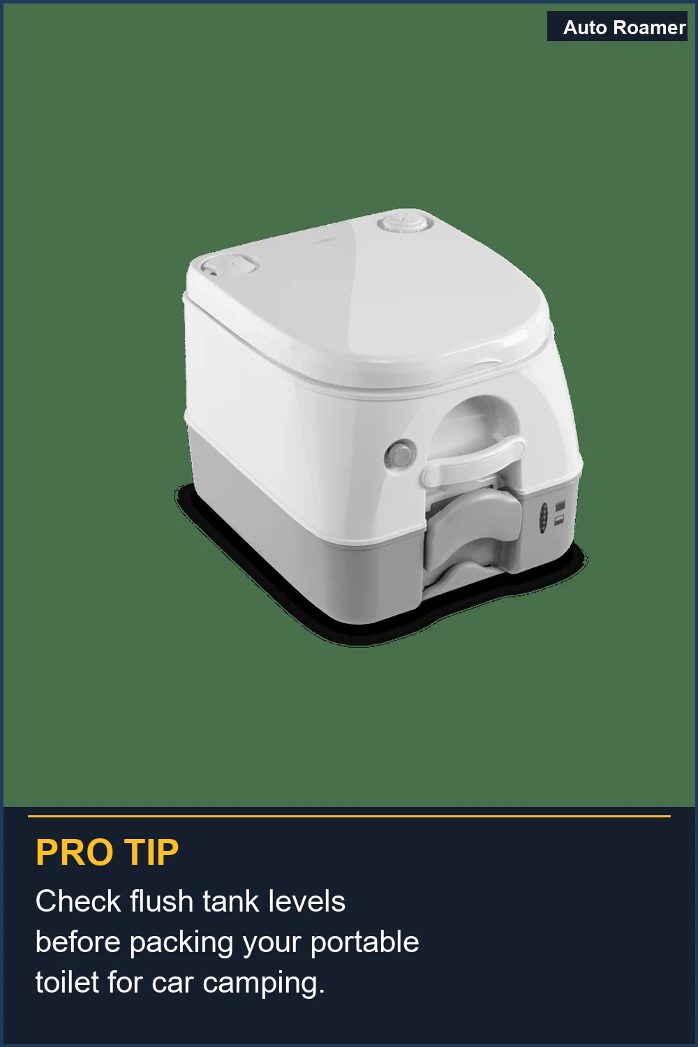 Check flush tank levels before packing your portable toilet for car camping.