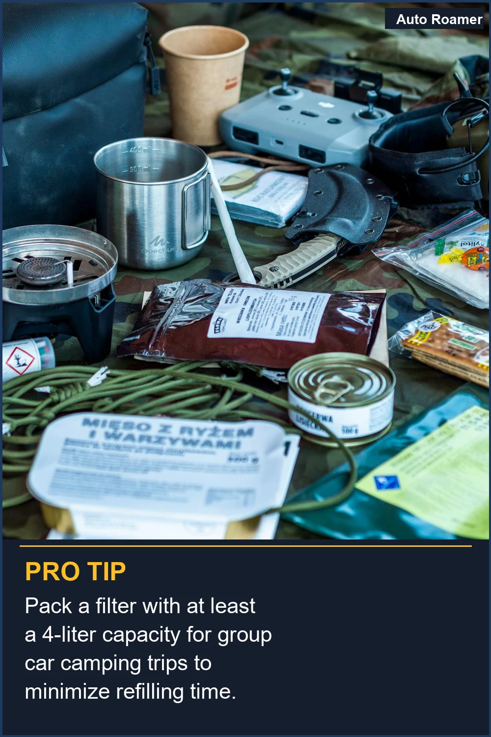 Pack a filter with at least a 4-liter capacity for group car camping trips to minimize refilling time.