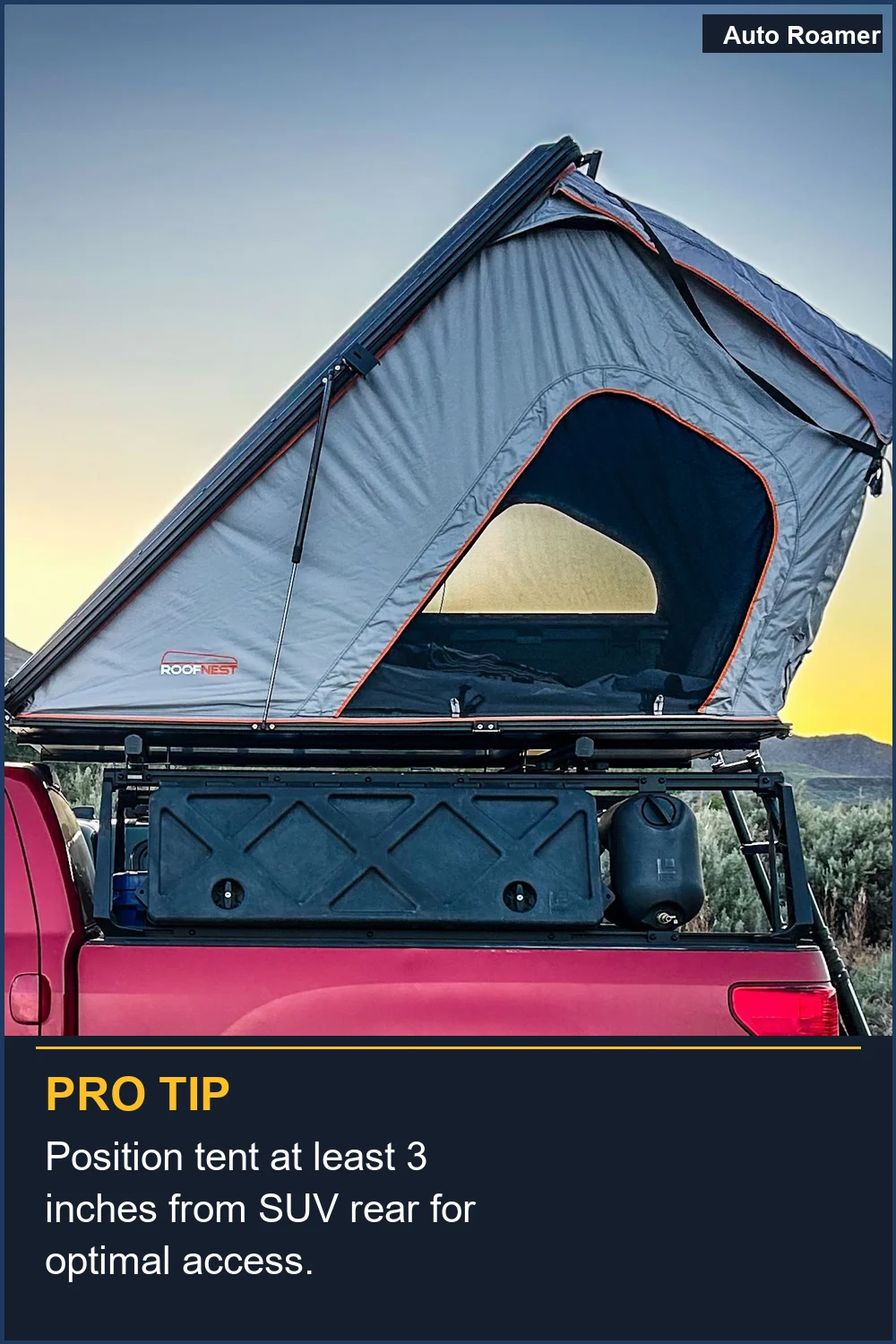 Position tent at least 3 inches from SUV rear for optimal access.