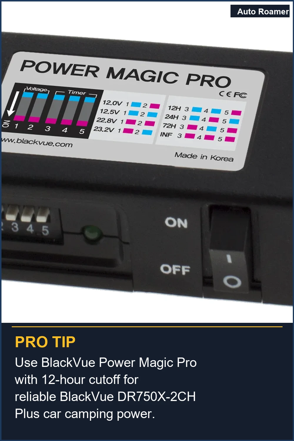 Use BlackVue Power Magic Pro with 12-hour cutoff for reliable BlackVue DR750X-2CH Plus car camping power.