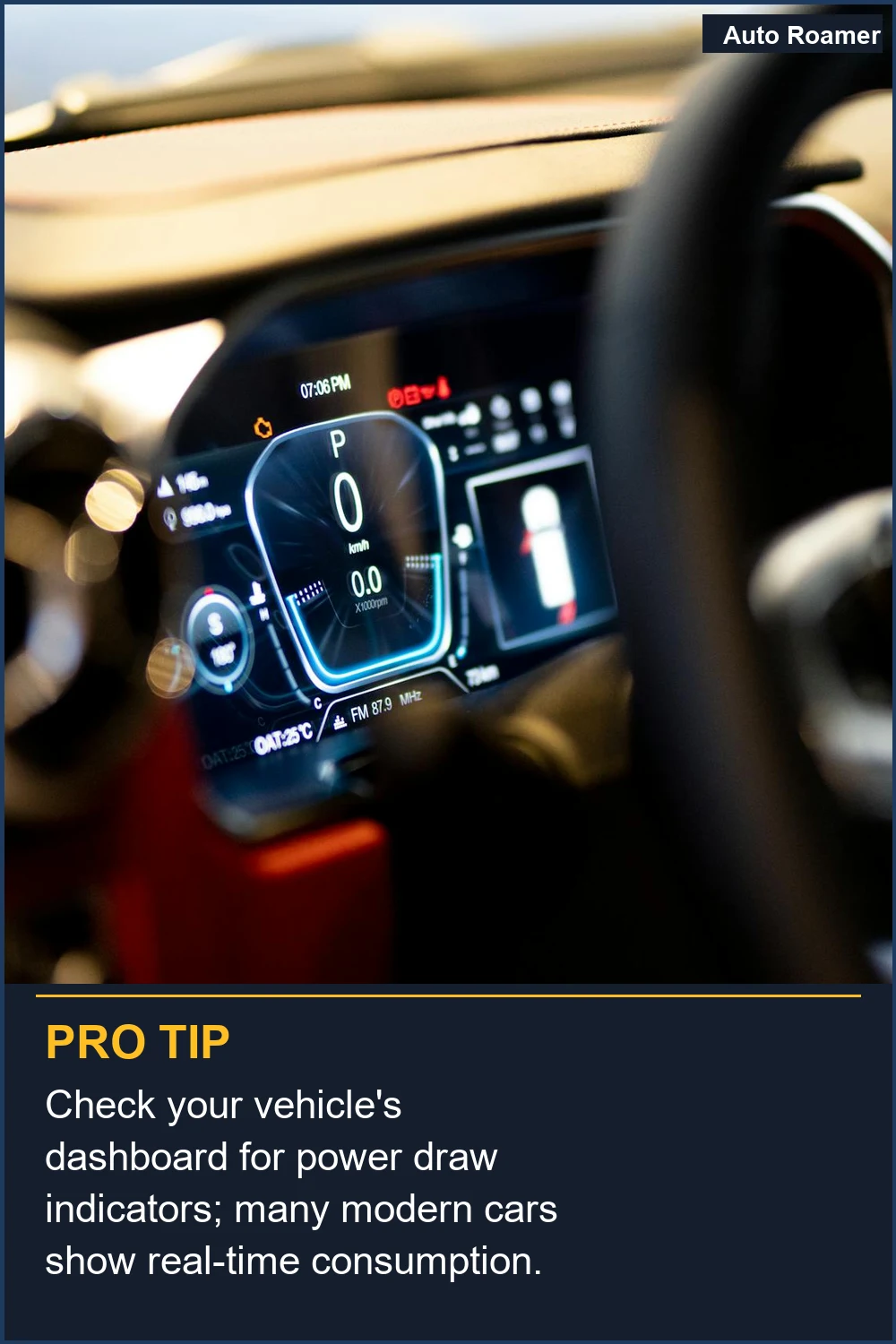 Check your vehicle's dashboard for power draw indicators; many modern cars show real-time consumption.