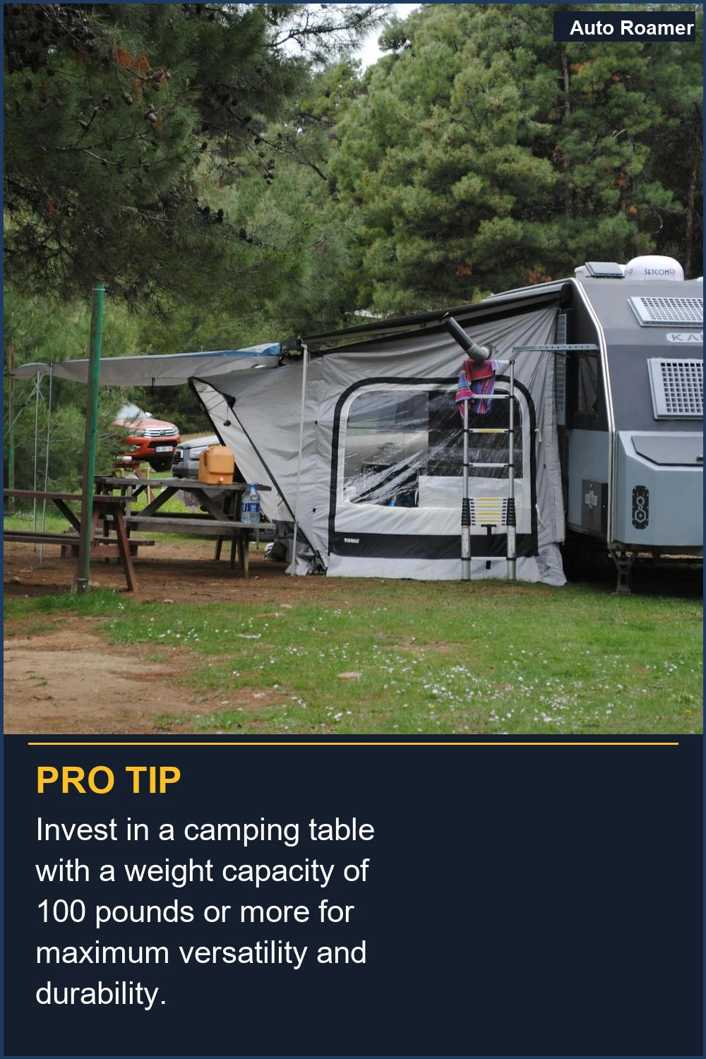 Invest in a camping table with a weight capacity of 100 pounds or more for maximum versatility and durability.