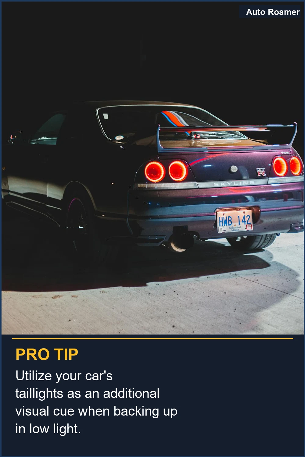 Utilize your car's taillights as an additional visual cue when backing up in low light.