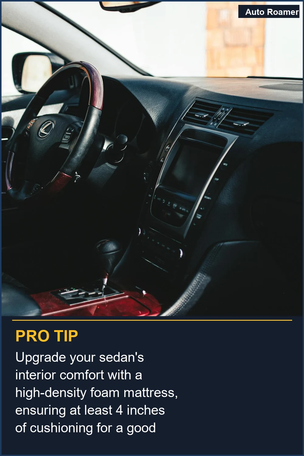 Upgrade your sedan's interior comfort with a high-density foam mattress, ensuring at least 4 inches of cushioning for a good night's sleep.
