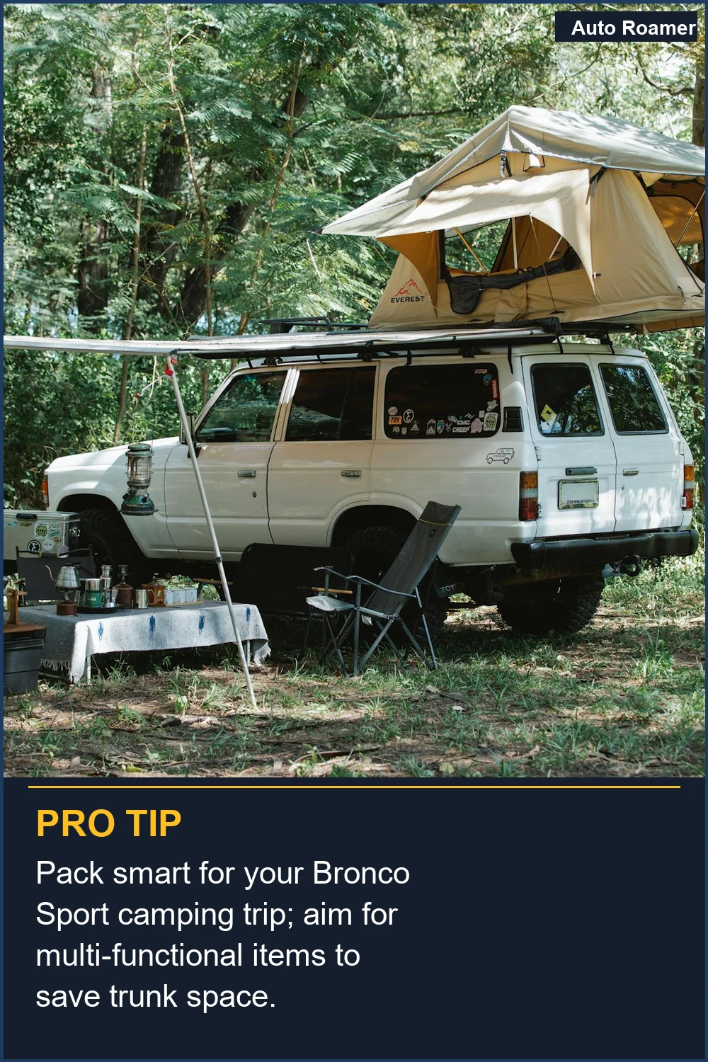 Pack smart for your Bronco Sport camping trip; aim for multi-functional items to save trunk space.